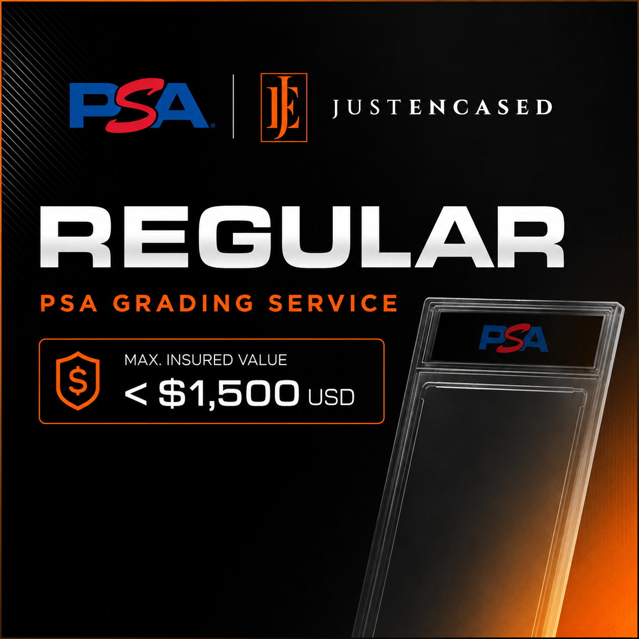 PSA Grading Slot: REGULAR <$1500USD graded value – JustEncased