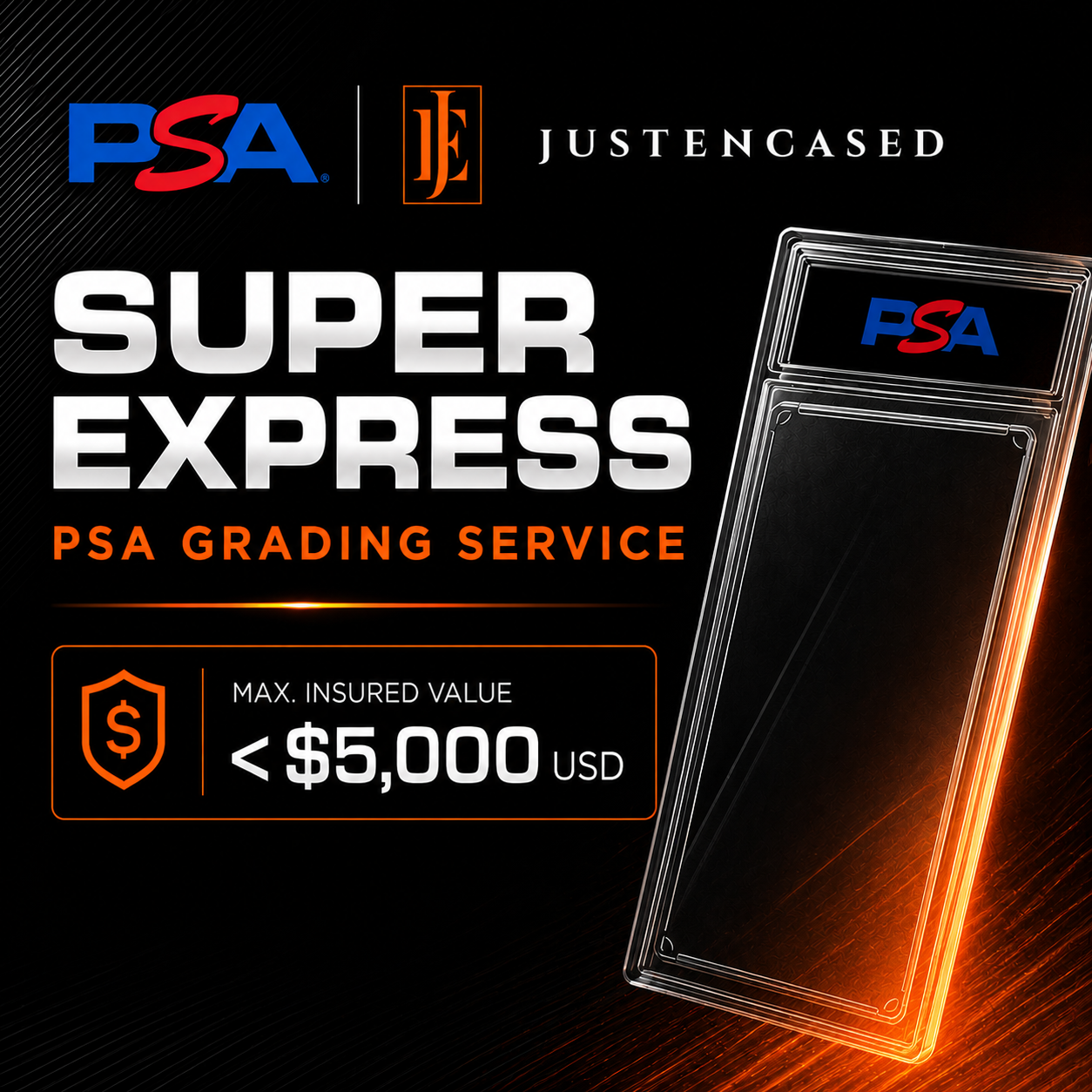 PSA Grading Slot: SUPER EXPRESS <$5000USD graded value
