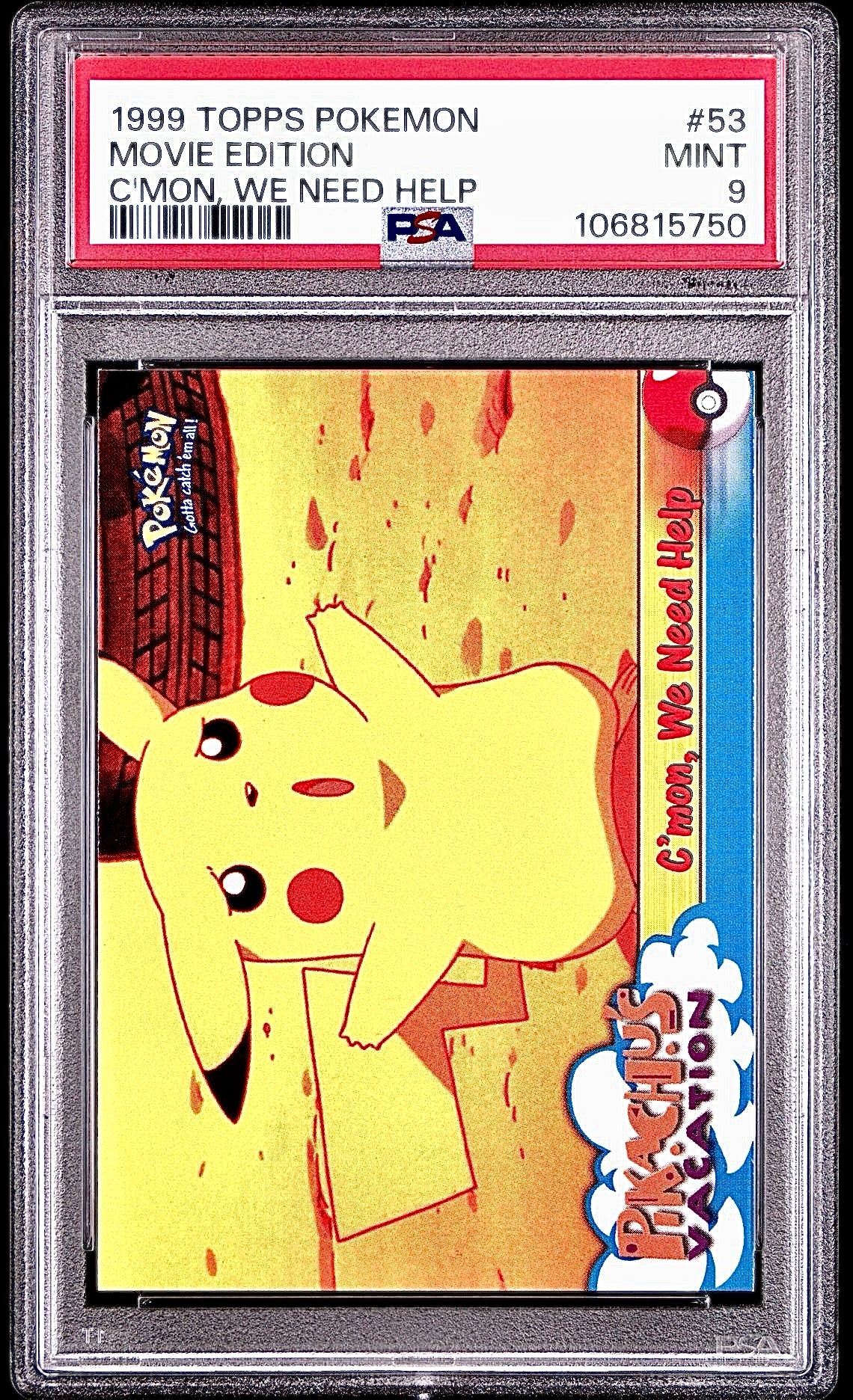 PSA 9 - C’mon We Need Help #53 1999 TOPPS Movie Edition - Pokemon