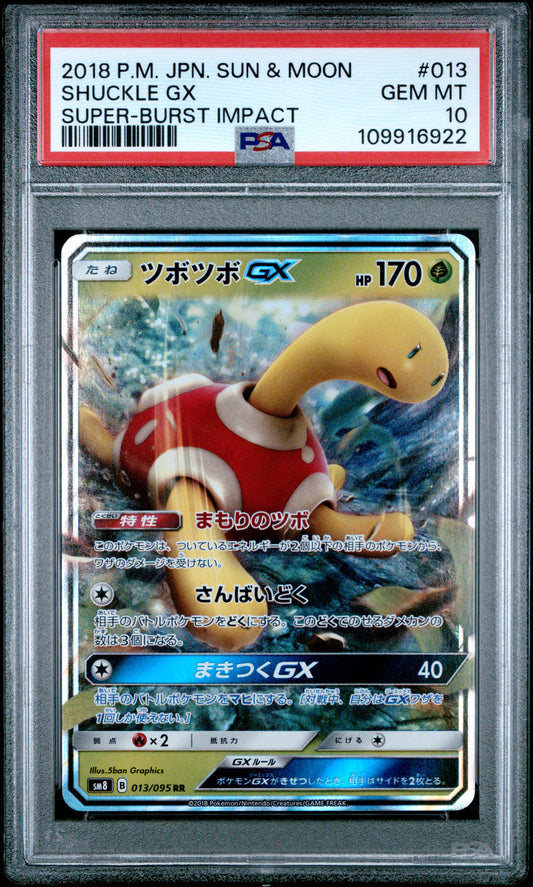 PSA 10 - Shuckle GX 013/095 SM8 Super-Burst Impact - Pokemon