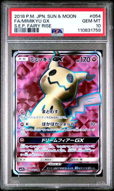 PSA 10 - Mimikyu GX 054/050 SM7b Fairy Rise - Pokemon