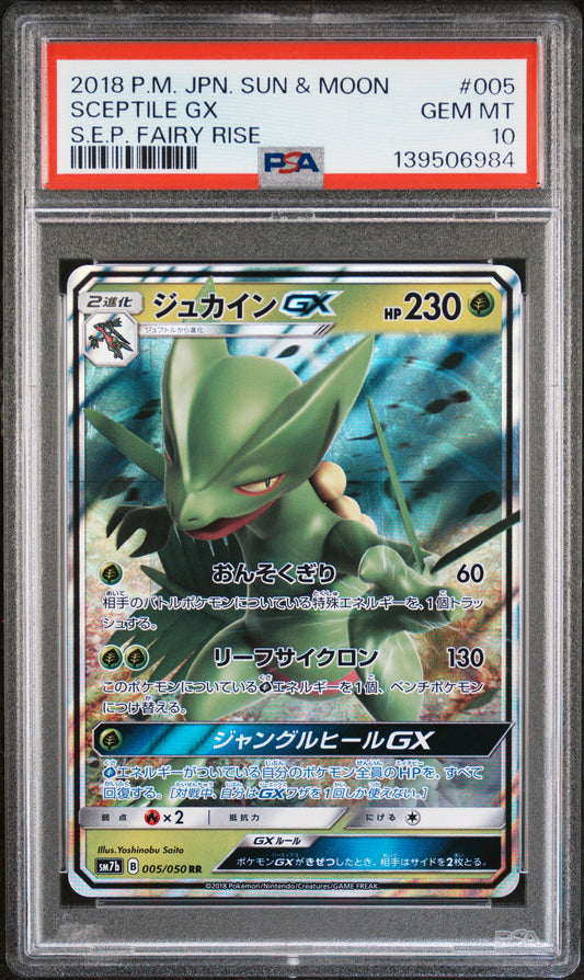 PSA 10 - Sceptile GX 005/050 SM7b S.E.P. Fairy Rise - Pokemon