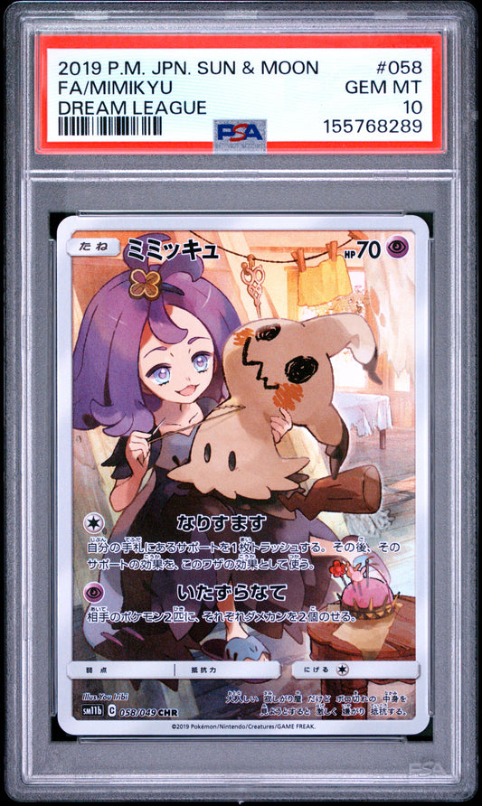 PSA 10 - Mimikyu 058/049 CHR SM11b Dream League x289 - Pokemon
