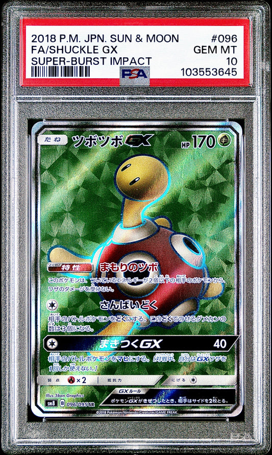 PSA 10 - Shuckle GX 096/095 SM8 Super-Burst Impact - Pokemon