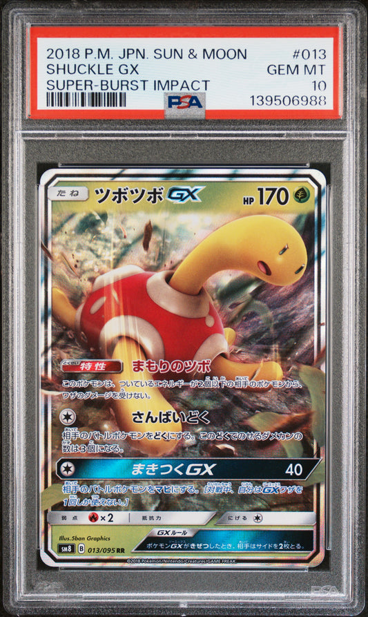 PSA 10 - Shuckle GX 013/095 SM8 Super-Burst Impact - Pokemon