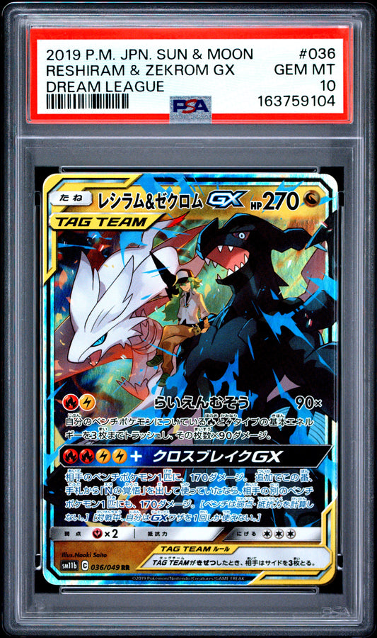 PSA 10 - Reshiram & Zekrom GX 036/049 SM10b Dream League x104 - Pokemon