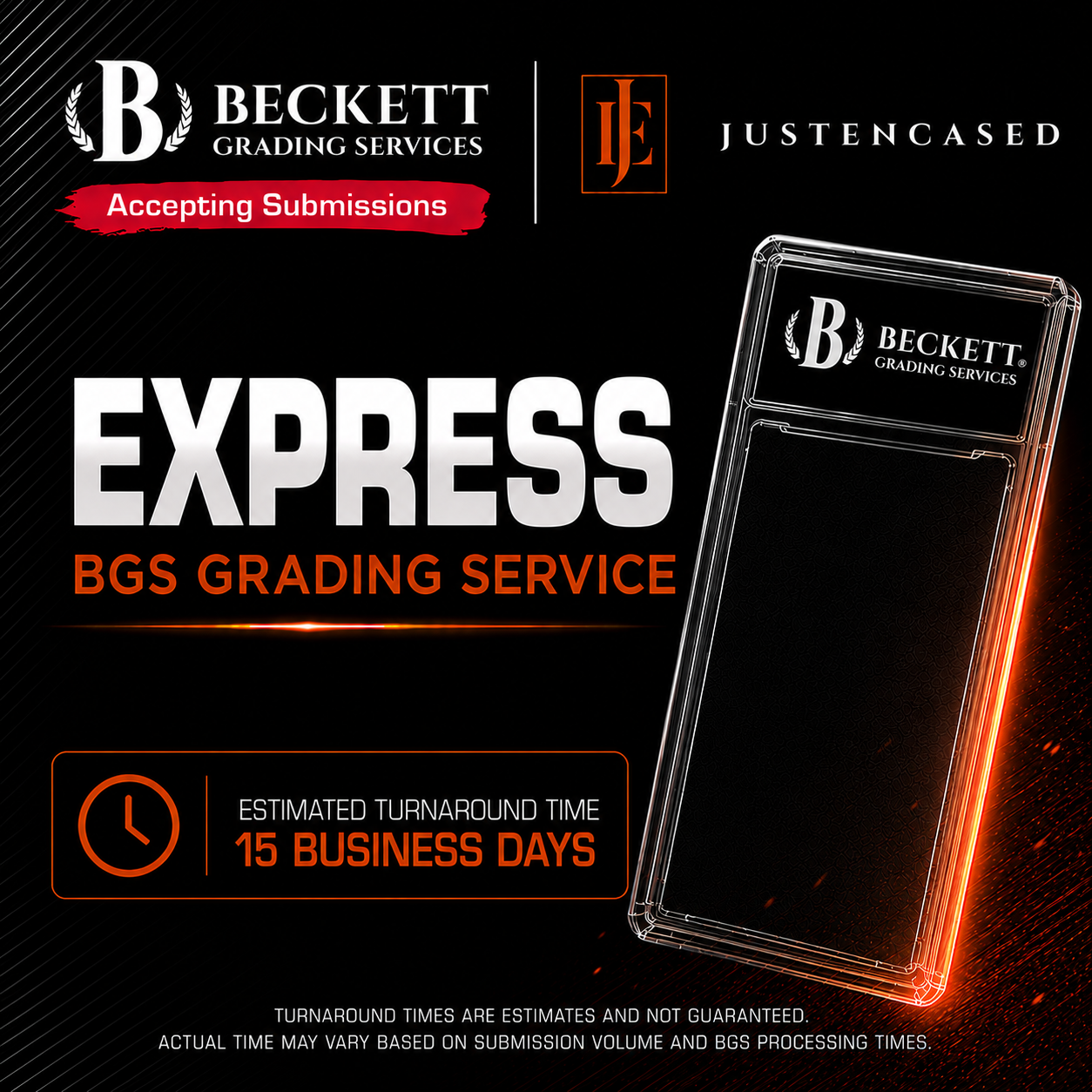BGS Grading Slot: EXPRESS (15 business days)