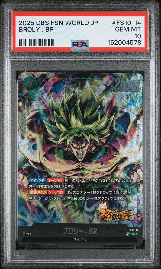 PSA 10 - Broly : BR FS10-14 Alt Art JPN Fusion World x578 - DBS
