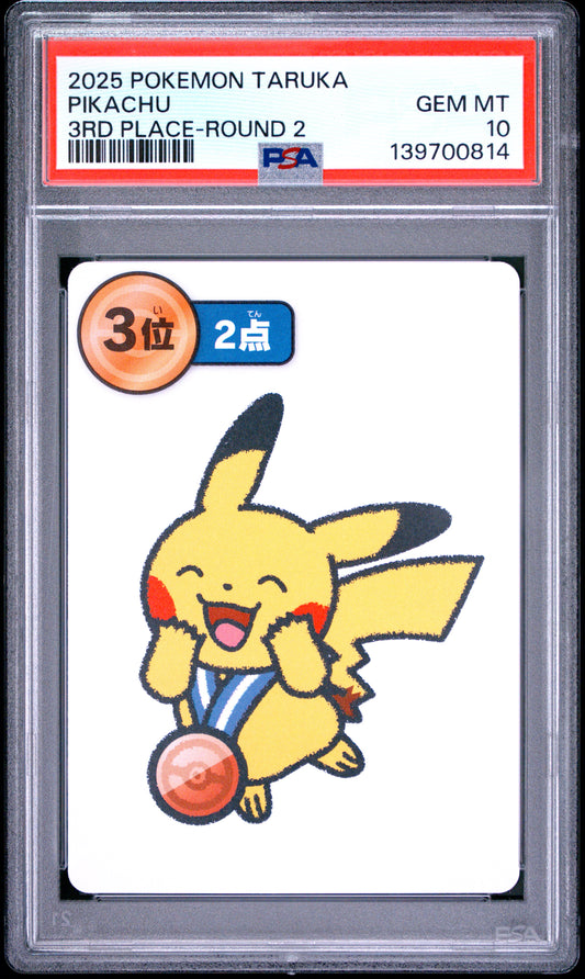 PSA 10 - Pikachu 3rd Place Round 2 2025 Taruka x814 - Pokemon
