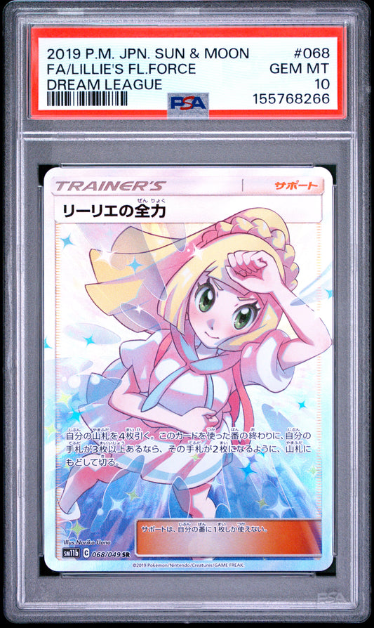 PSA 10 - Lillie's Full Force 068/049 SM11b Dream League x266 - Pokemon