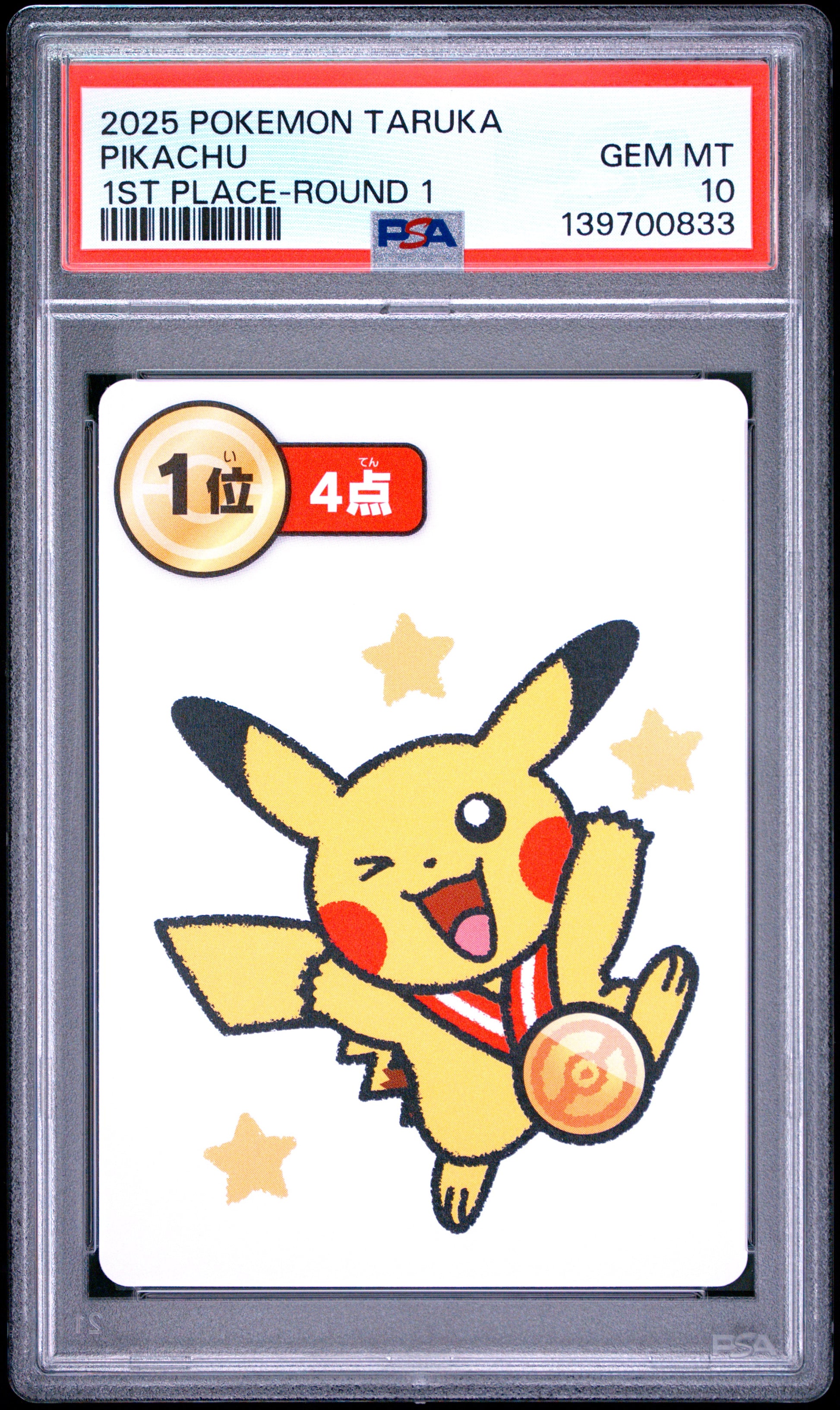 PSA 10 - Pikachu 1st Place Round 1 2025 Taruka x833 - Pokemon