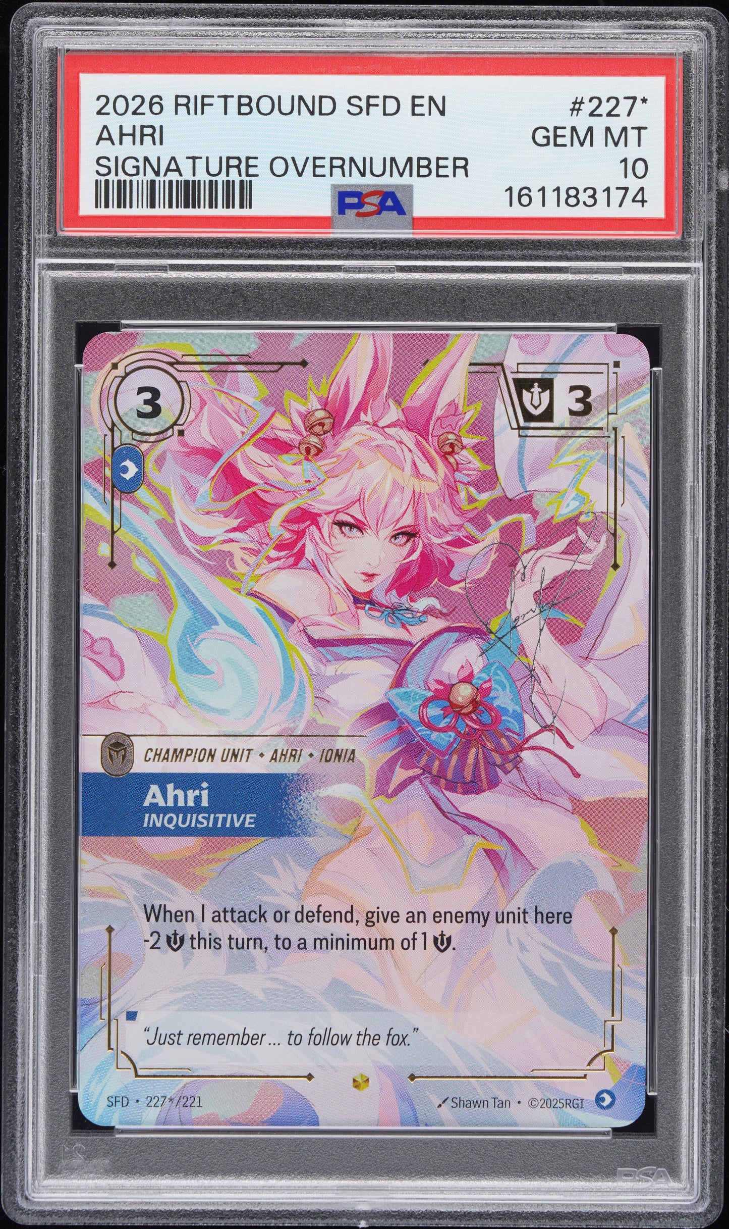 PSA 10 - Ahri 227*/221 Signature Overnumber SpiritForged x174 [JEC] - Riftbound