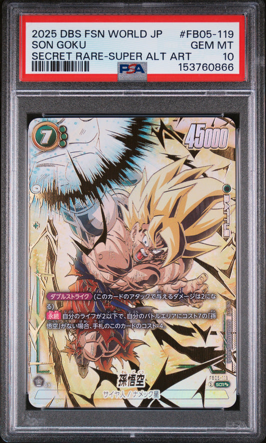 PSA 10 - Son Goku Secret Rare Super Alt Art FB05-119 JPN Fusion World - DBS