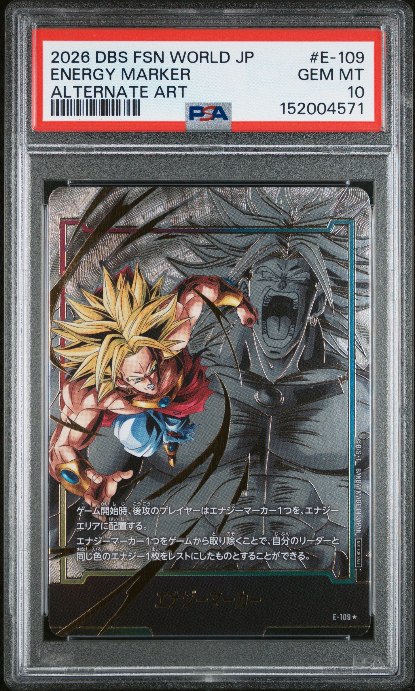 PSA 10 - Broly Energy Marker E-109 Alt Art JPN Fusion World x571 - DBS