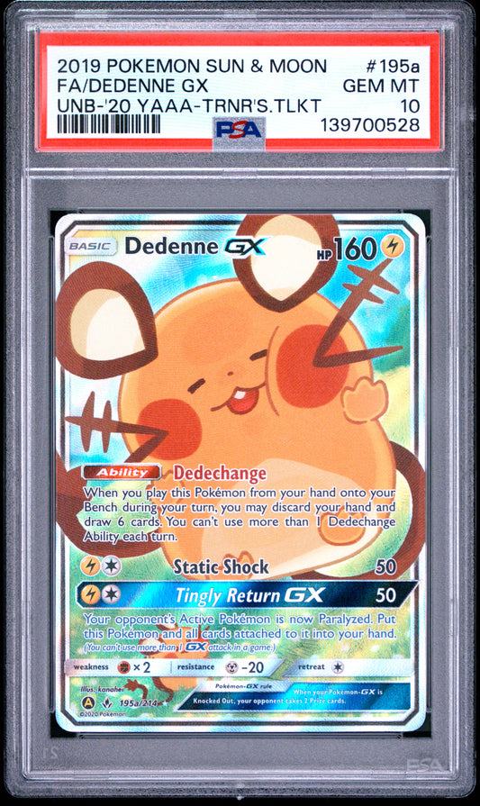 PSA 10 - Dedenne GX 195a/214 SM Unbroken Bonds Trainer's Toolkit x528 - Pokemon