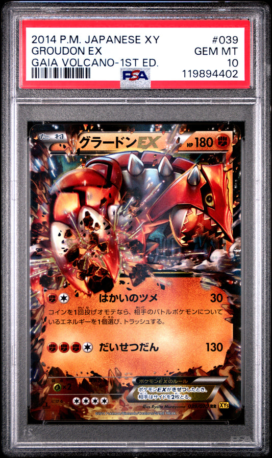PSA 10 - Groudon EX 039/070 XY5 Gaia Volcano 1st Edition - Pokemon