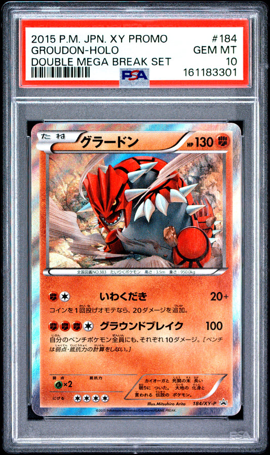 PSA 10 - Groudon Holo 184/XY-P Double Mega Break Set JPN Prom x301 - Pokemon