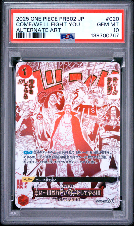 PSA 10 - Come On!! We'll Fight You!! OP09-020 Alternate Art JPN x767 - One Piece