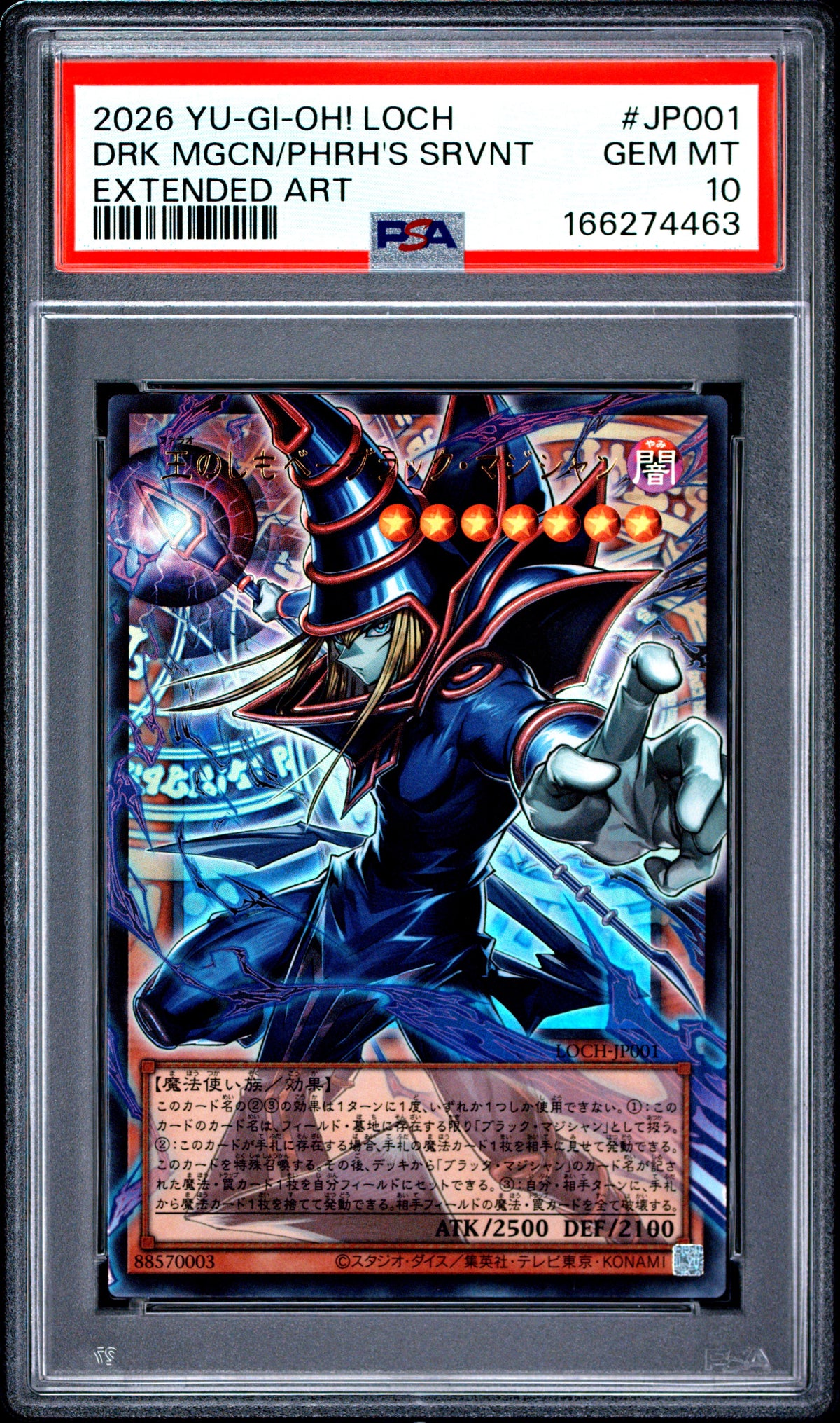 PSA 10 - Dark Magician, Pharaoh's Servant LOCH-JP001 Ext. Art JPN x463 - Yugioh