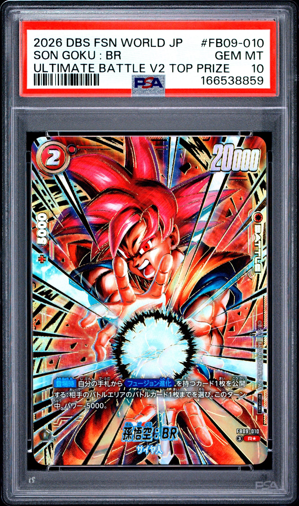 PSA 10 - Son Goku : BR FB09-010 Vol.2 Top Prize JPN Fusion World x859 - DBS