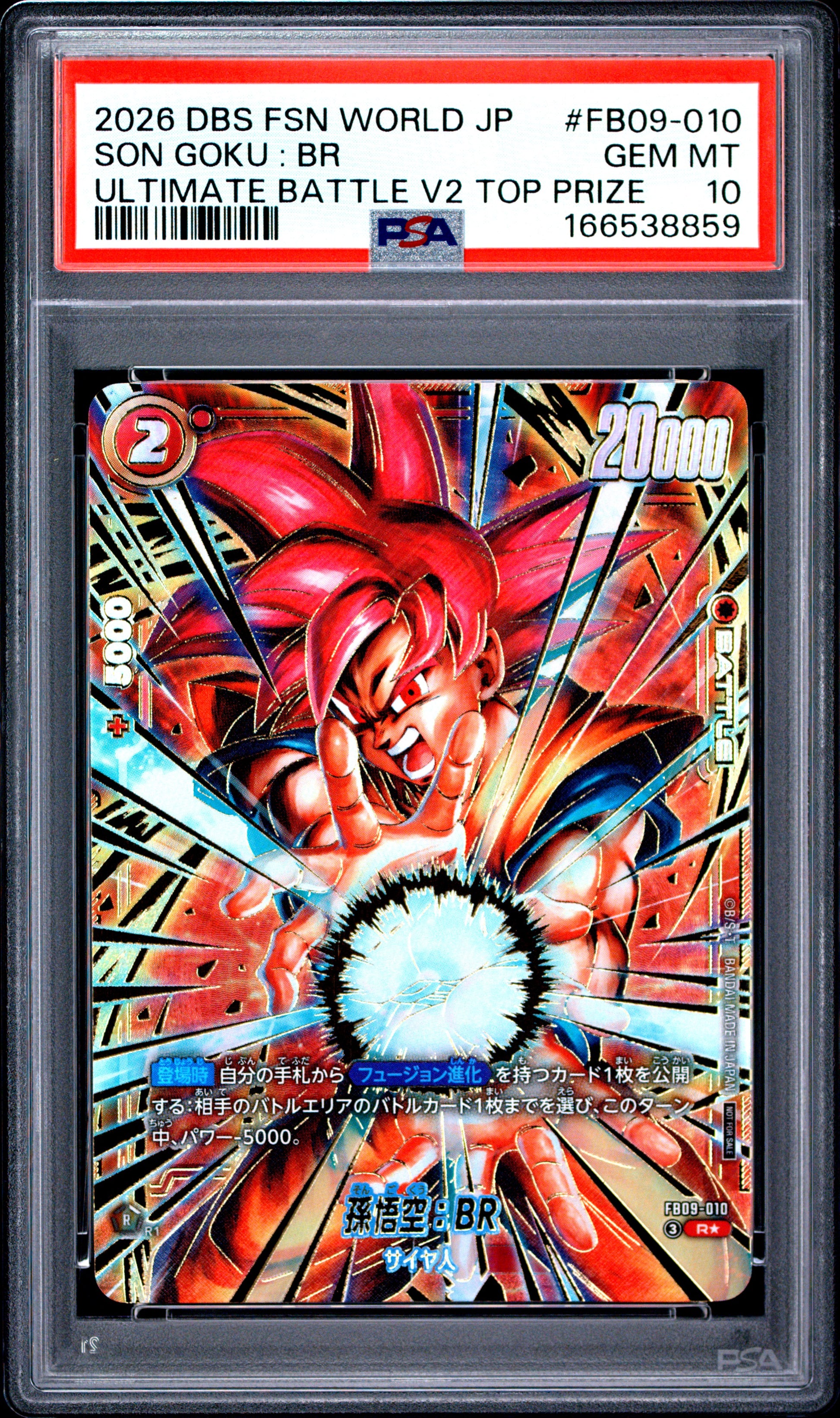 PSA 10 - Son Goku : BR FB09-010 Vol.2 Top Prize JPN Fusion World x859 - DBS