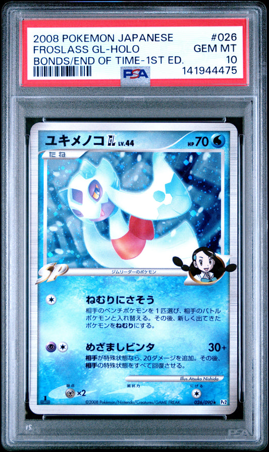 PSA 10 - Froslass GL Lv.44 Holo 026/090 Pt2 Bonds/End Time 1st Edition - Pokemon