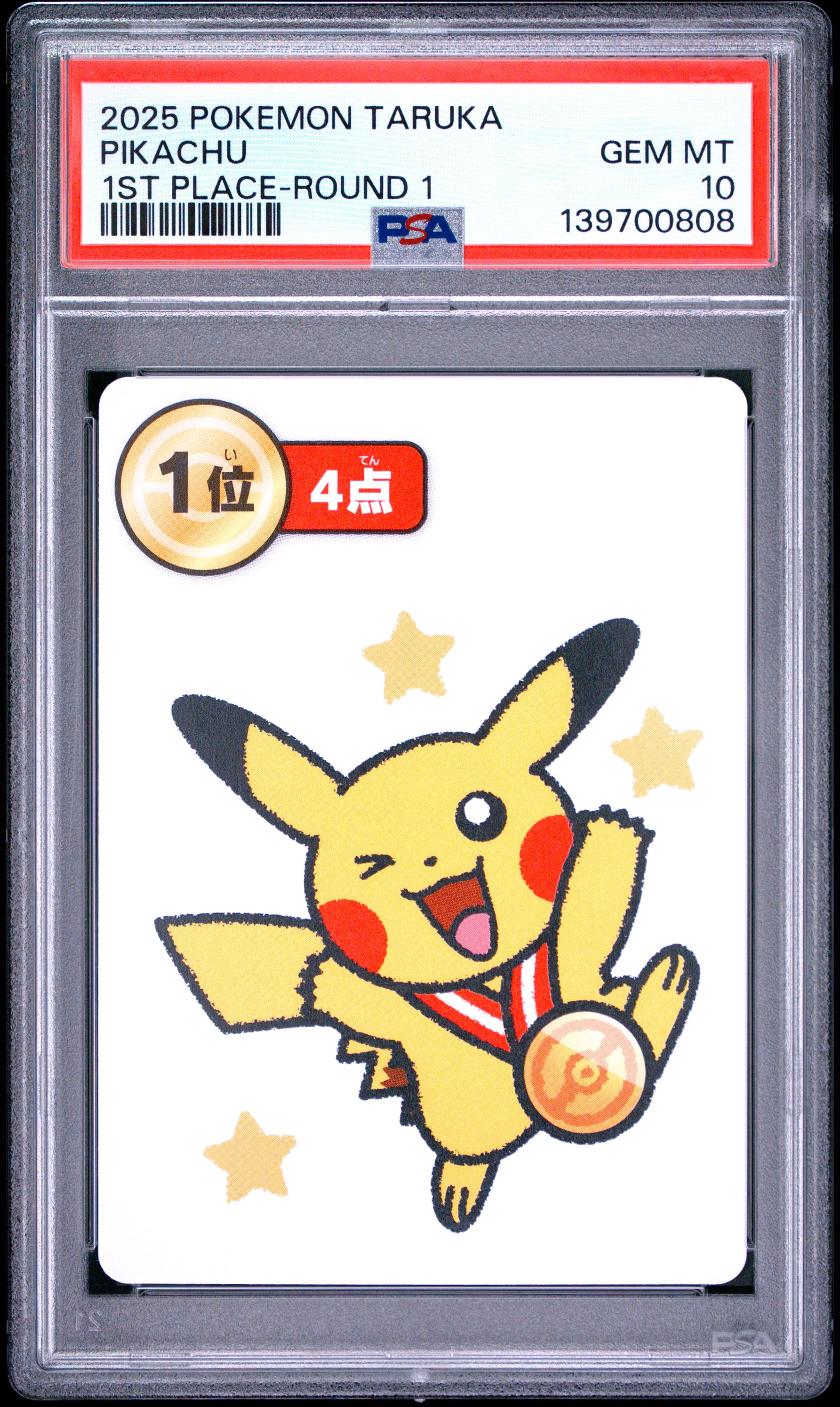 PSA 10 - Pikachu 1st Place Round 1 2025 Taruka x808 - Pokemon