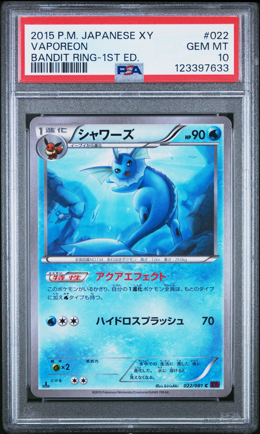 PSA 10 - Vaporeon 022/081 XY7 Bandit Ring 1st Edition - Pokemon