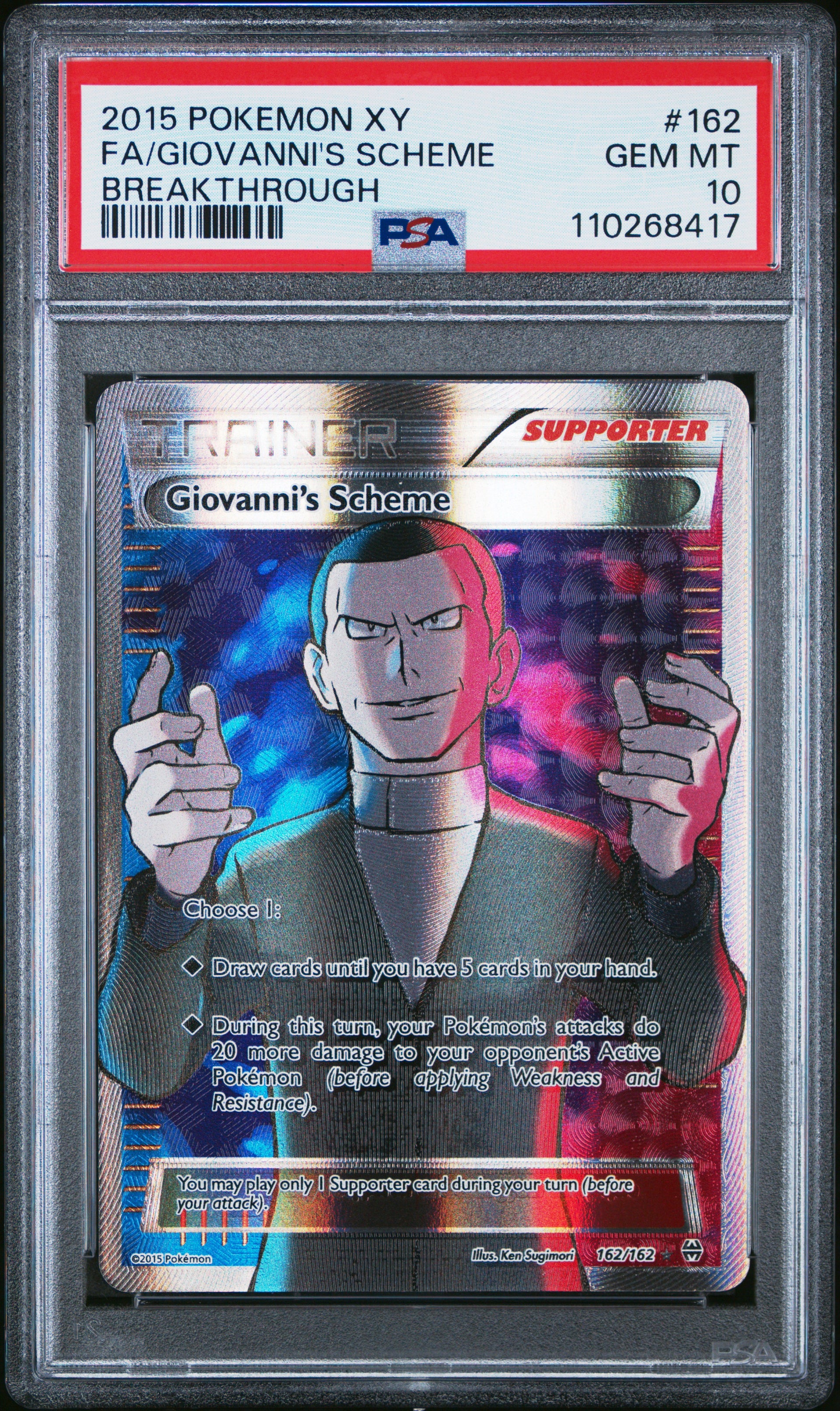 PSA 10 - Giovanni's Scheme 162/162 XY BREAKthrough - Pokemon JustEncased PSA 10 - Giovanni's Scheme 162/162 XY BREAKthrough - Pokemon JustEncased