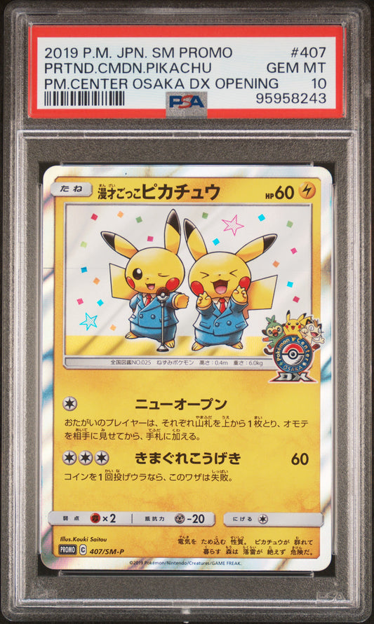 PSA 10 - Pretend Comedian Pikachu 407/SM-P Osaka DX Opening Promo - Pokemon