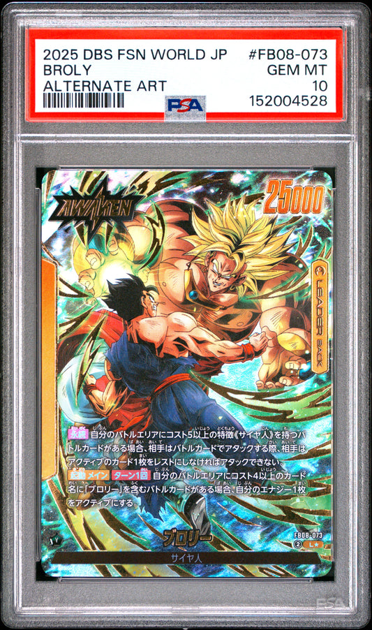PSA 10 - Broly FB08-073 Leader Alt Art JPN Fusion World x528 - DBS