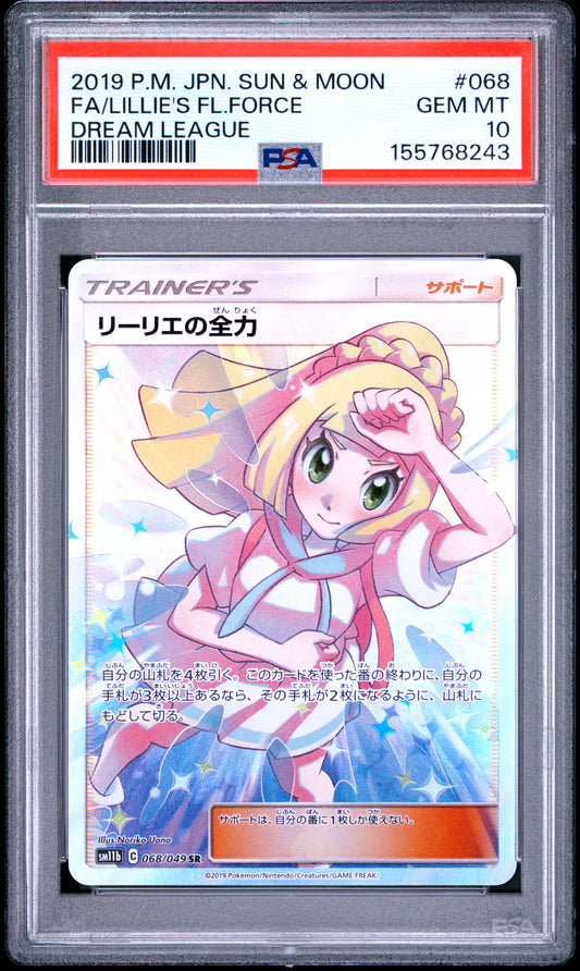 PSA 10 - Lillie's Full Force 068/049 SM11b Dream League x243 - Pokemon