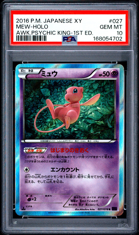 PSA 10 - Mew Holo 027/078 XY10 Awakening Psychic King 1st Edition x702 - Pokemon
