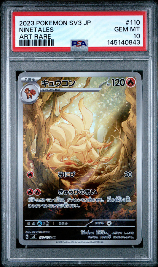 PSA 10 - Ninetales 110/108 Art Rare SV3 Ruler Of The Black Flame x843 - Pokemon