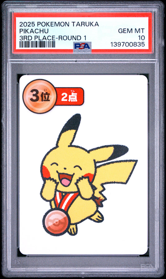 PSA 10 - Pikachu 3rd Place Round 1 2025 Taruka x835 - Pokemon