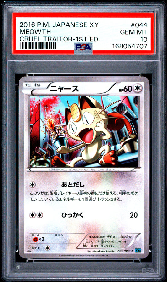 PSA 10 - Meowth 044/054 XY11 Cruel Traitor 1st Edition x707 - Pokemon