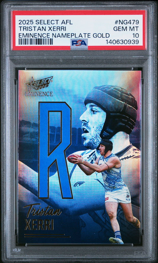 PSA 10 - Tristan Xerri R #NG479 Nameplate Gold 2025 SELECT Eminence - AFL